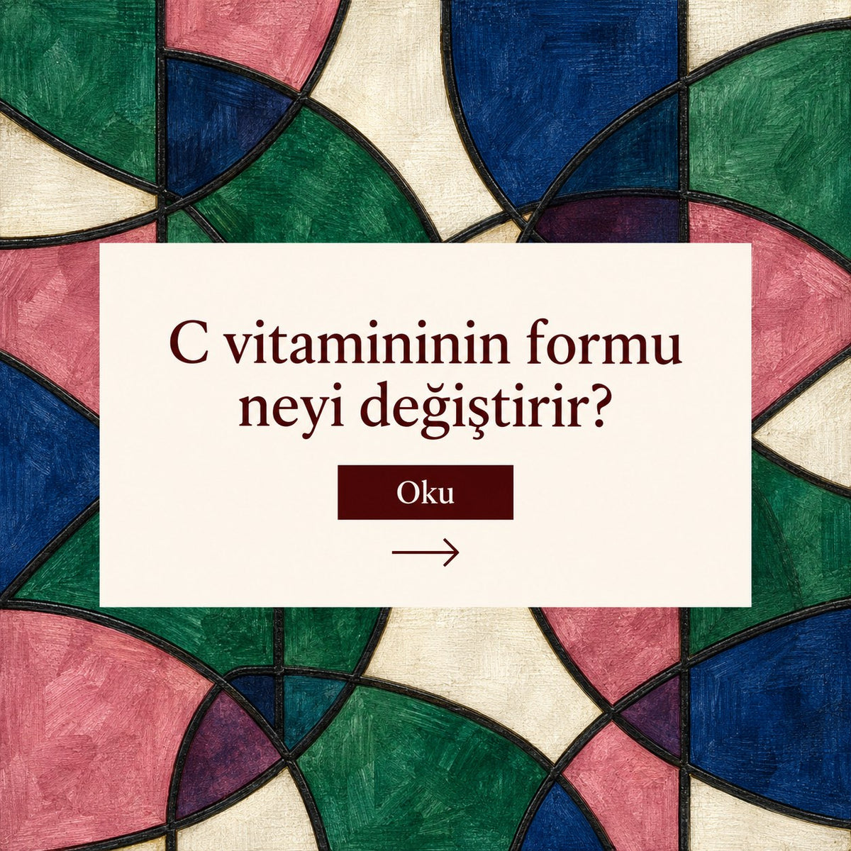 Valien School: C vitamininin formu neyi değiştirir? — renkli vitray deseni tablosu üzerinde başlık kartı