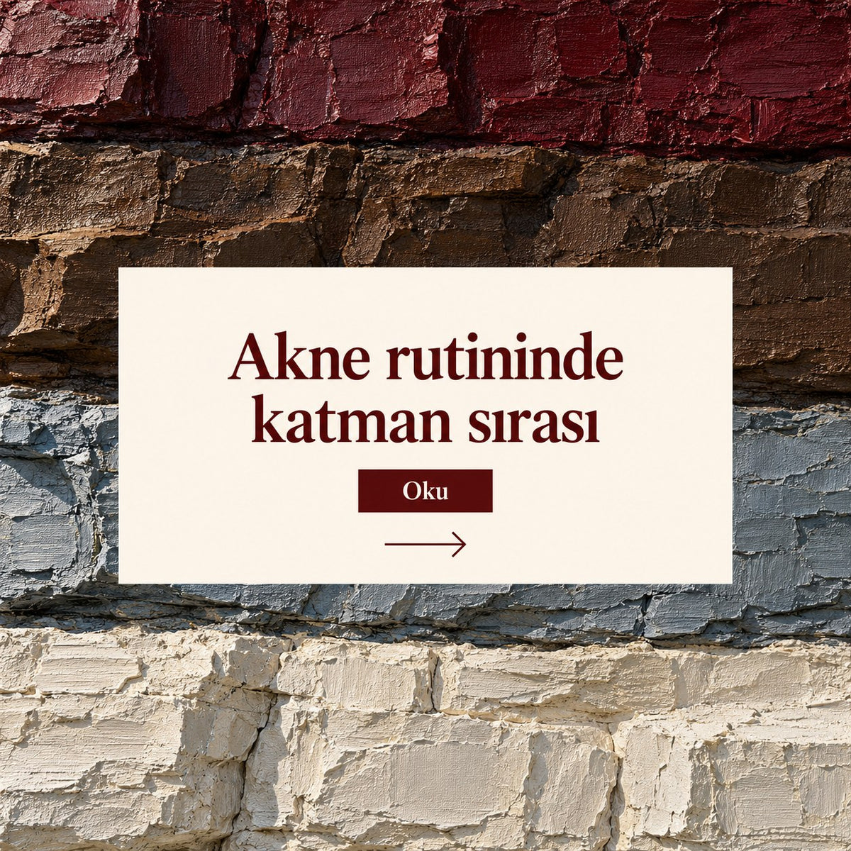 Valien School: Akne rutininde katman sırası — katmanlı tuğla ve taş duvar tablosu üzerinde başlık kartı