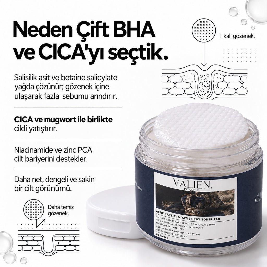 VÀLIEN akne neden seçtik