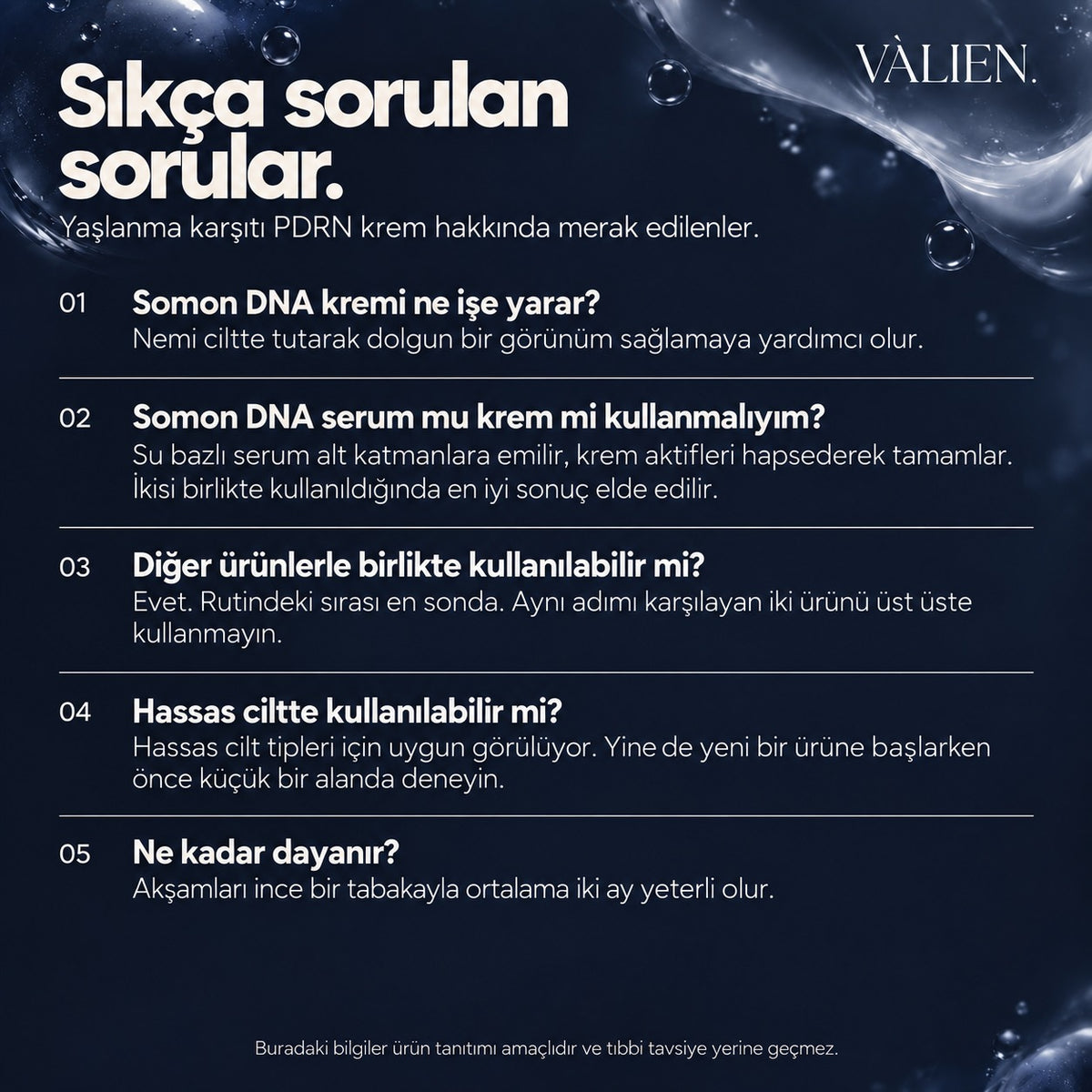 Valien Yaşlanma Karşıtı Krem PDRN (50 ml) — sıkça sorulan sorular
